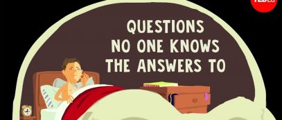 Questions No One Knows the Answers To: A TED-Ed Video by Chris Anderson