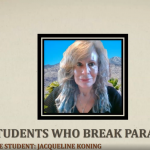 Students who are breaking paradigms: Jaqueline Koning
